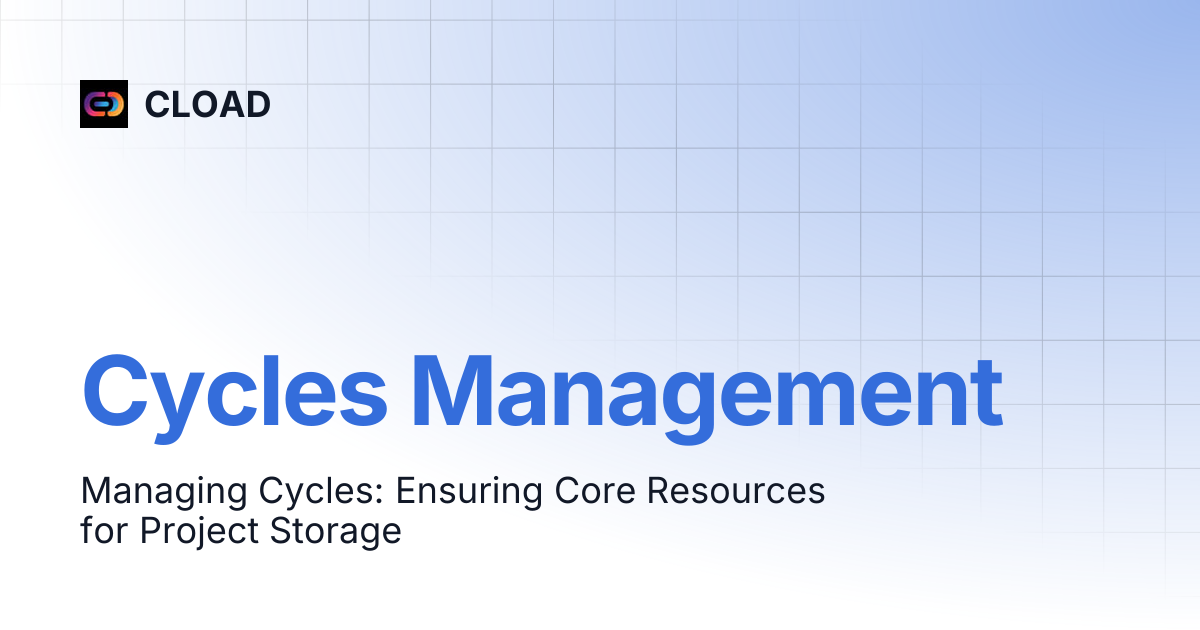 Cycles Management | CLOAD
